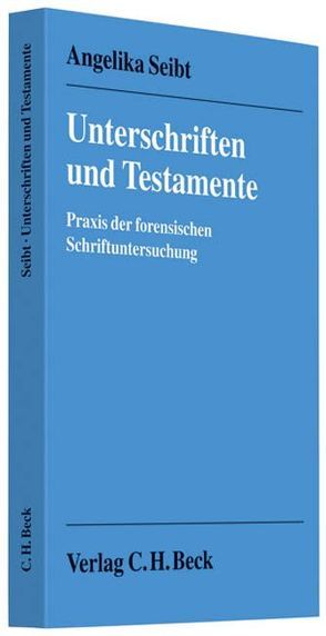 Unterschriften und Testamente von Seibt,  Angelika