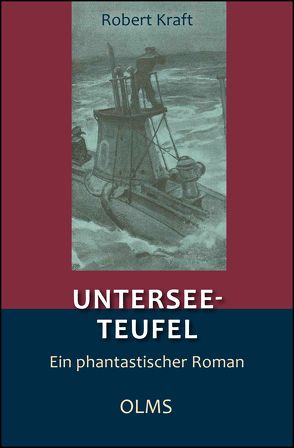 Untersee-Teufel von Kraft,  Robert