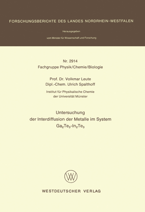 Untersuchung der Interdiffusion der Metalle im System Ga2Te3-In2Te3 von Leute,  Volkmar