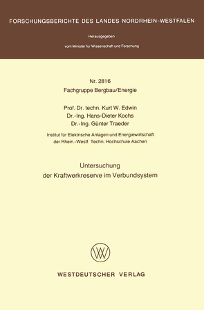 Untersuchung der Kraftwerkreserve im Verbundsystem von Edwin,  Kurt W.