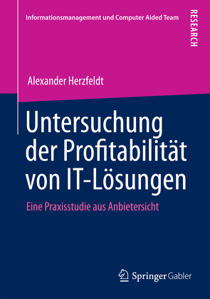 Untersuchung der Profitabilität von IT-Lösungen von Herzfeldt,  Alexander