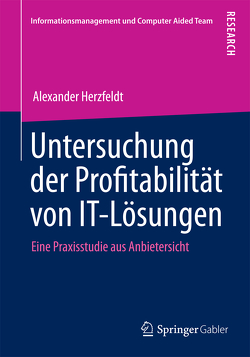 Untersuchung der Profitabilität von IT-Lösungen von Herzfeldt,  Alexander