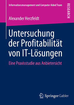 Untersuchung der Profitabilität von IT-Lösungen von Herzfeldt,  Alexander