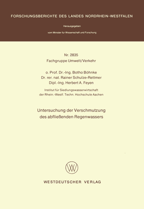 Untersuchung der Verschmutzung des abfließenden Regenwassers von Böhnke,  Botho