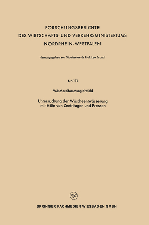 Untersuchung der Wäscheentwässerung mit Hilfe von Zentrifugen und Pressen von Brandt,  Leo