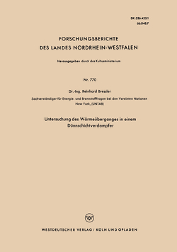 Untersuchung des Wärmeüberganges in einem Dünnschichtverdampfer von Bressler,  Reinhard