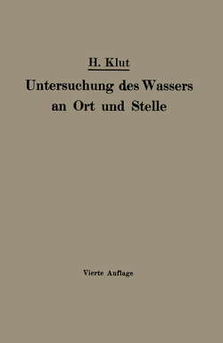 Untersuchung des Wassers an Ort und Stelle von Klut,  Hartnig