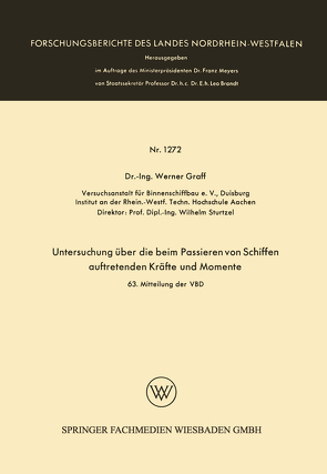 Untersuchung über die beim Passieren von Schiffen auftretenden Kräfte und Momente von Graff,  Werner