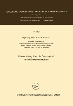 Untersuchung über die Genauigkeit von Multimomentstudien von Mevert,  Peter