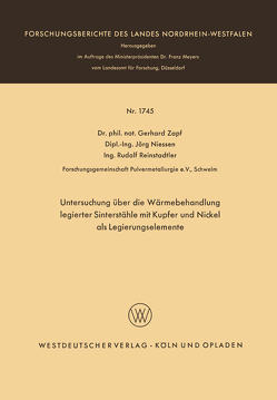 Untersuchung über die Wärmebehandlung legierter Sinterstähle mit Kupfer und Nickel als Legierungselemente von Zapf,  Gerhard