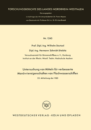 Untersuchung von Mitteln für verbesserte Manövriereigenschaften von Flachwasserschiffen von Sturtzel,  Wilhelm