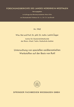 Untersuchung von speziellen oxidkeramischen Werkstoffen auf der Basis von Rutil von Žagar,  Ludvik