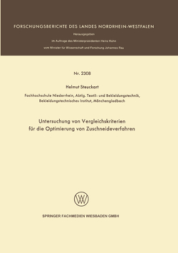 Untersuchung von Vergleichskriterien für die Optimierung von Zuschneideverfahren von Steuckart,  Helmut