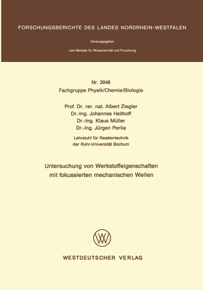 Untersuchung von Werkstoffeigenschaften mit fokussierten mechanischen Wellen von Ziegler,  Albert