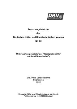 Untersuchung zweistufiger Flüssigkeitskühler mit dem Kältemittel CO2 von Lemke,  Nicholas C.