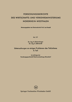 Untersuchungen an einigen Problemen des Tiefziehens II. Teil von Beisswänger,  H., Schwandt ,  S.