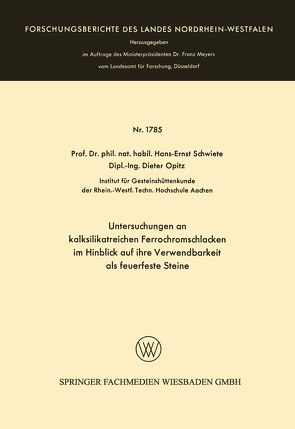 Untersuchungen an kalksilikatreichen Ferrochromschlacken von Schwiete,  Hans-Ernst