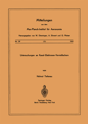 Untersuchungen an Kanal-Elektronen-Vervielfachern von Tiefenau,  H.