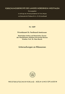 Untersuchungen an Ribosomen von Amelunxen,  Ferdinand