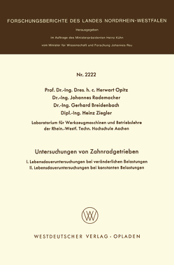 Untersuchungen an Zahnradgetrieben von Opitz,  Herwart