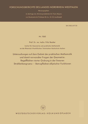 Untersuchungen auf dem Gebiet der praktischen Mathematik und damit verwandter Fragen der Geometrie von Reutter,  Fritz