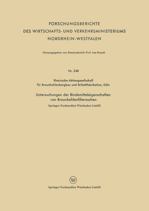 Untersuchungen der Bindemitteleigenschaften von Braunkohlenfilteraschen von Rheinische Aktiengesellschaft für Braunkohlenbergb