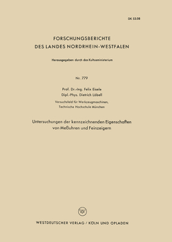 Untersuchungen der kennzeichnenden Eigenschaften von Meßuhren und Feinzeigern von Eisele,  Felix