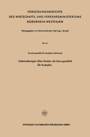 Untersuchungen über Aceton als Lösungsmittel für Acetylen von Brandt,  L.