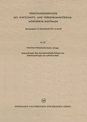 Untersuchungen über das elektrolytische Polieren von Tafelmesserklingen aus rostfreiem Stahl