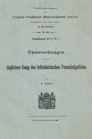 Untersuchungen über den täglichen Gang des luftelektrischen Potentialgefälles von Kaehler,  Karl