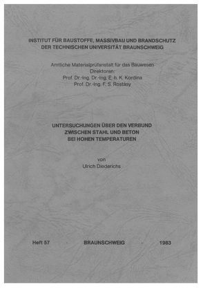 Untersuchungen über den Verbund zwischen Stahl und Beton bei hohen Temperaturen von Diederichs,  Ulrich