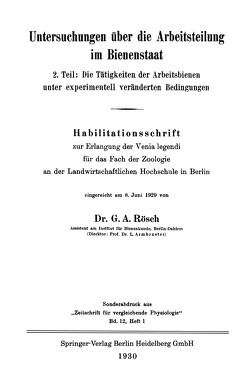 Untersuchungen über die Arbeitsteilung im Bienenstaat von Rösch,  Gustav Adolf