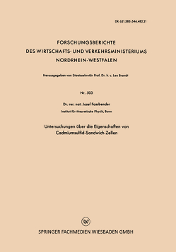 Untersuchungen über die Eigenschaften von Cadmiumsulfid-Sandwich-Zellen von Fassbender,  Josef