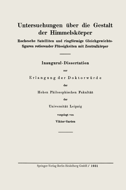 Untersuchungen über die Gestalt der Himmelskörper von Garten,  Viktor