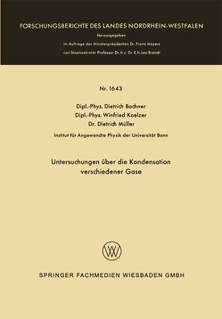 Untersuchungen über die Kondensation verschiedener Gase von Bachner,  Dietrich