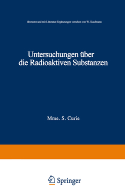 Untersuchungen über die Radioaktiven Substanzen von Curie,  Marie