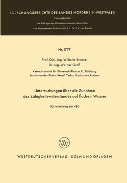 Untersuchungen über die Zunahme des Zähigkeitswiderstandes auf flachem Wasser von Sturtzel,  Wilhelm