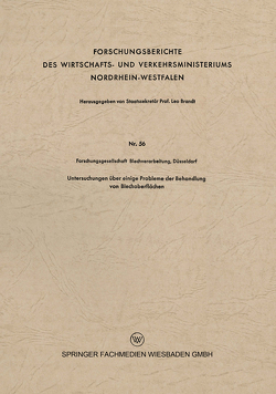 Untersuchungen über einige Probleme der Behandlung von Blechoberflächen von Forschungsgesellschaft Blechverarbeitung,  Düsseldorf