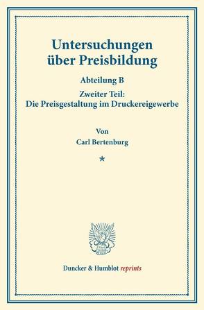 Untersuchungen über Preisbildung. von Bertenburg,  Carl