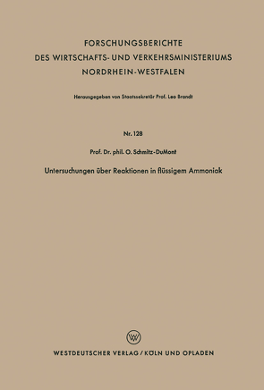 Untersuchungen über Reaktionen in flüssigem Ammoniak von Schmitz-Dumont,  Otto