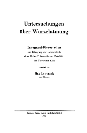 Untersuchungen über Wurzelatmung von Löweneck,  Max