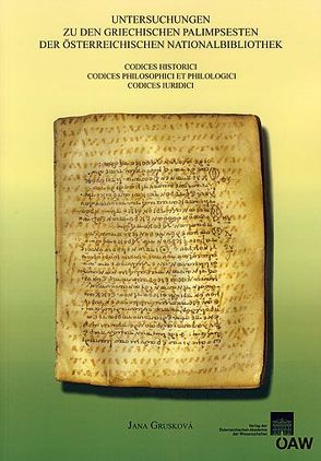 Untersuchungen zu den griechischen Palimpsesten der Österreichischen Nationalbibliothek von Gruskova,  Jana