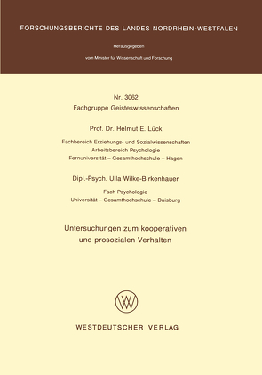 Untersuchungen zum kooperativen und prosozialen Verhalten von Lück,  Helmut E.