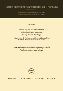 Untersuchungen zum Leistungsvergleich der Feinbearbeitungsverfahren von Opitz,  Herwart