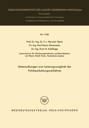 Untersuchungen zum Leistungsvergleich der Feinbearbeitungsverfahren von Opitz,  Herwart