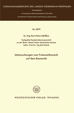 Untersuchungen zum Preiswettbewerb auf dem Baumarkt von Schiffers,  Karl-Heinz