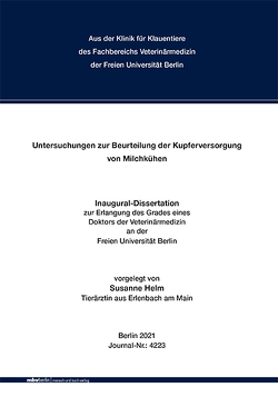 Untersuchungen zur Beurteilung der Kupferversorgung von Milchkühen von Helm,  Susanne