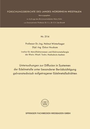 Untersuchungen zur Diffusion in Systemen der Edelmetalle unter besonderer Berücksichtigung galvanotechnisch aufgetragener Edelmetallschichten von Winterhager,  Helmut