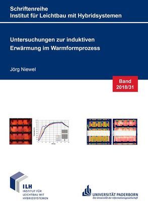 Untersuchungen zur induktiven Erwärmung im Warmformprozess von Niewel,  Jörg