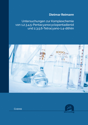 Untersuchungen zur Komplexchemie von 1,2,3,4,5-Pentacyanocyclopentadienid und 2,3,5,6-Tetracyano-1,4-dithiin von Reimann,  Dietmar